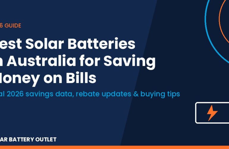 Best solar batteries in Australia 2026 guide banner, Solar Battery Outlet