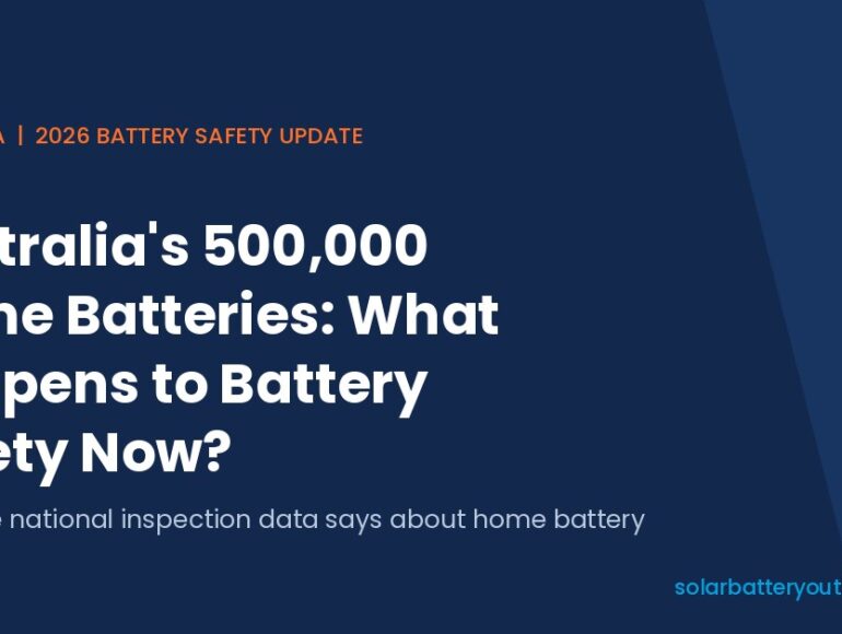 Australia's 500,000 Home Batteries: What Happens to Battery Safety Now?